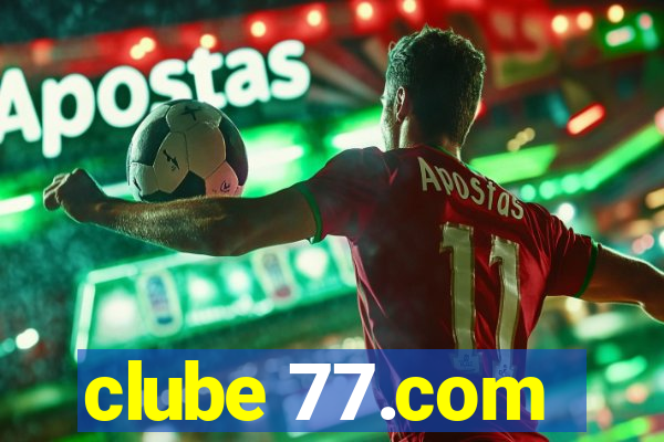 clube 77.com